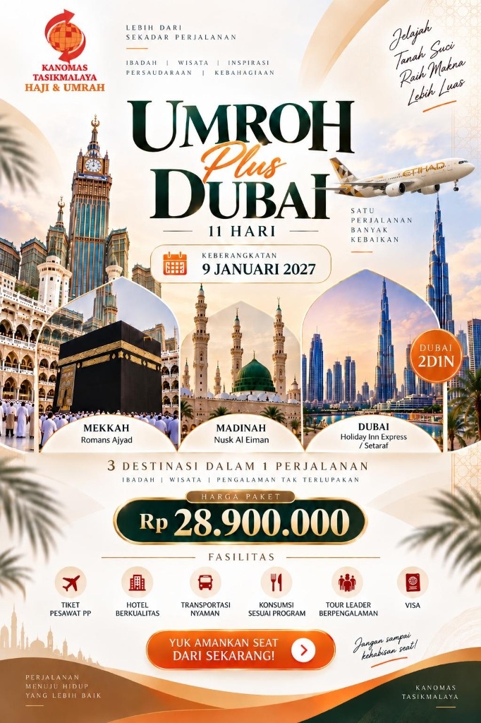 Paket Umroh Plus Dubai 11 Hari (Start Tasikmalaya)